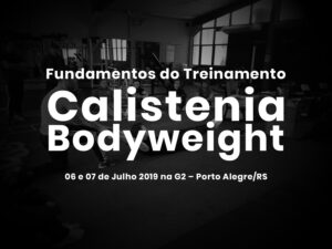 Bodyweight Training e Calistenia em Porto Alegre