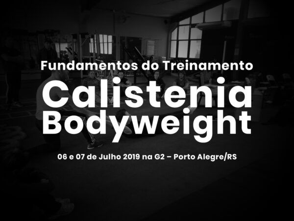 Bodyweight Training e Calistenia em Porto Alegre